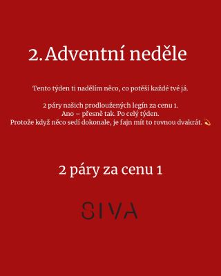 ✨ 2. adventní okénko | 2 legíny za cenu 1 ✨ Druhá adventní neděle přináší nabídku, která tu ještě nebyla. Celý týden...